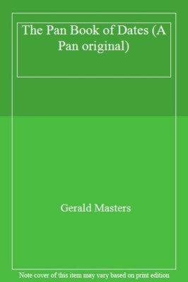 The Pan Book of Dates By Gerald Masters