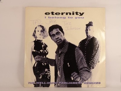 ETERNITY I BELONG TO YOU (246) 3 Track 12'' Single including Picture Sleeve PHOTO