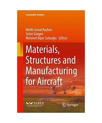 Materials, Structures and Manufacturing for Aircraft