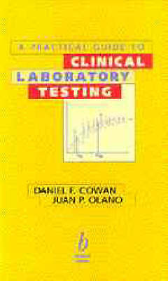 A Practical Guide to Clinical Laboratory Testing by 