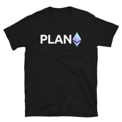 Plan B Ethereum T-Shirt, Ethereum Crypto Logo Shirt, Unisex Tee