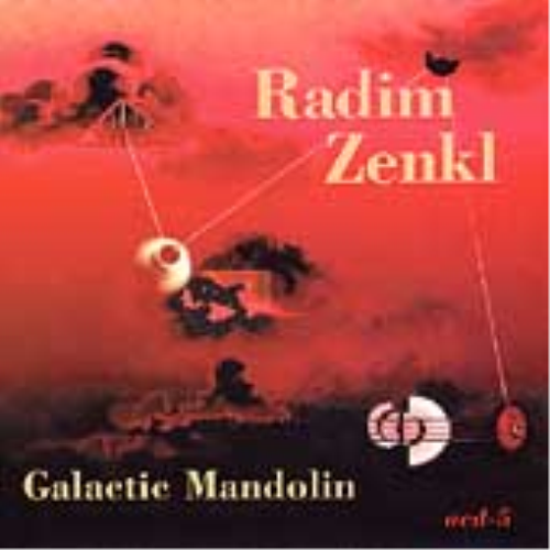 Radim Zenkl Galatic Mandolin (CD) Album