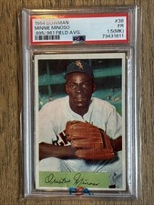 1954 Bowman Minnie Minoso #38 Field Avg: .895 .961 PSA 1.5 Much Nicer