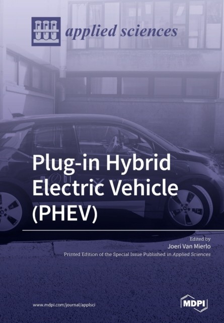 Van Mierlo - Plug-in Hybrid Electric Vehicle PHEV - New paperback or - L555z