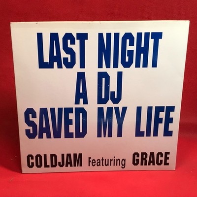 COLD JAM Featuring GRACE Last Night A DJ Saved My Life 1990 UK 12''vinyl single B