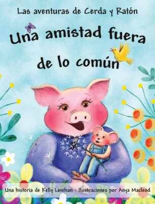 Las Aventuras De Cerda Y Rat?N: Una Amistad Fuera De Lo Com?N
