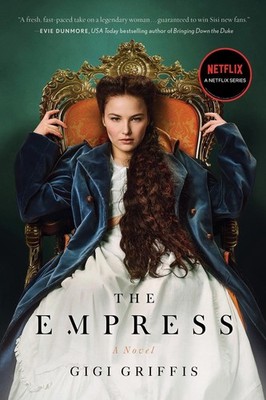 The Empress: A Novel by Gigi Griffis (English) Paperback Book