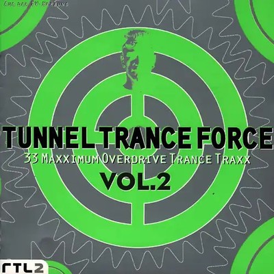 Various - Tunnel Trance Force Vol. 2
