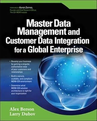 Master Data Management and Customer Data Integration for a Global Enterprise, Be