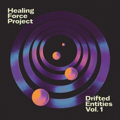 HEALING FORCE PROJECT DRIFTED ENTITIES, VOL. 1 NEW 12 INCH VINYL SINGLE