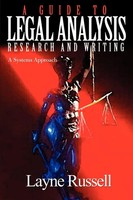 S. Layne Russell | A Guide To Legal Analysis, Research And Writing | Taschenbuch