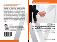Ronny Astl | Die KorruptionsbekäMpfung Als Globale Herausforderung | Taschenbuch