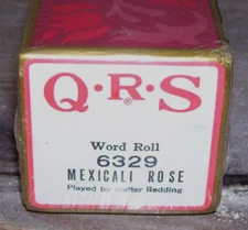 QRS Word Roll "Mexicali Rose" Piano Roll. Still Sealed Unopen!