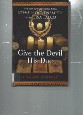 STEVE HOCKENSMITH - GIVE THE DEVIL HIS DUE - LARGE PRINT - LP190