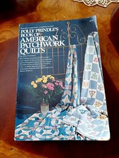 Polly Pringles Book Of American Patchwork Quilts Copyright 1973 Grosset & Dunlap