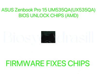 ASUS Zenbook Pro 15 UM535QA(UX535QA), ADMIN NO PASSWORD FIRMWARE BIOS CHIP (AMD)