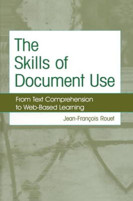 The Skills of Document Use: From Text Comprehension to  - Paperback / softback N