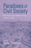 Frank Trentmann | Paradoxes Of Civil Society | Taschenbuch | Englisch (2003)