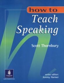 How to Teach Speaking (How to (Pearson Longman)) vo... | Buch | Zustand sehr gut