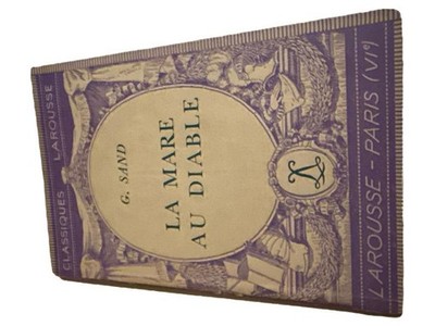 La Mare au Diable G. Sand Larousse Klassiker Taschenbuch Französisch