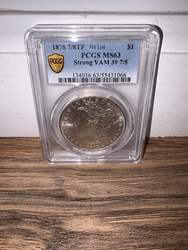 1878 7/8TF Morgan Silver Dollar PCGS MS63 VAM-39 7/5 Strong Hit List