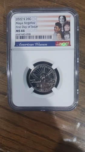 2022 S MAYA ANGELOU QUARTER NGC MS66 FIRST DAY OF ISSUE