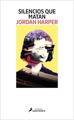 Jordan Harper Silencios que matan / Everybody Knows (Taschenbuch) (US IMPORT)