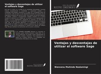 Bienvenu Muhindo Nzalamingi | Ventajas Y Desventajas De Utilizar El Software...