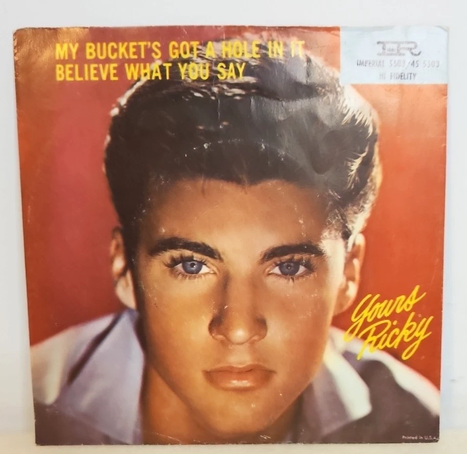 Ricky Nelson–My Bucket's Got A Hole In It  1957 Imperial 7" Single + Pic Sleeve Foto 2 de 4