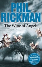 The Wine of Angels (Merrily Watkins 1) (Merrily Watkins Mysteries) By Phil Rick