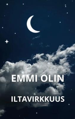 Emmi Olin | Iltavirkkuus | Taschenbuch | Finnisch (2025) | Books on Demand GmbH