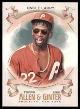 2021 Topps Allen & Ginter Uncle Larry - Baseball Personality Philadelphia