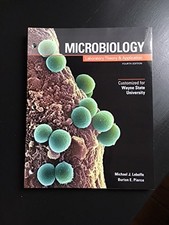 Microbiology Laboratory Theory and Application Customized for Wayne State Un...