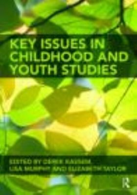 Key Issues in Childhood and Youth Studies Paperback