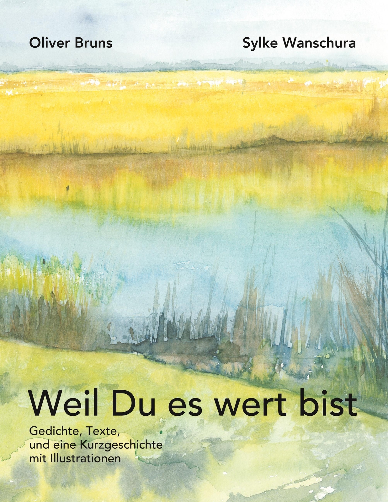 Thumbnail - Oliver Bruns / Weil Du Es Wert Bist9783744885522