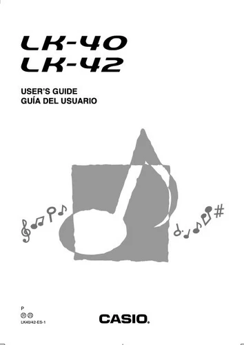 Users Guide & Owners Manual for Casio LK-40 & LK-42 Electronic Keyboard