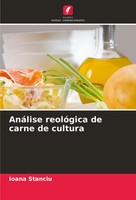 Ioana Stanciu | AnáLise ReolóGica De Carne De Cultura | Taschenbuch (2024)
