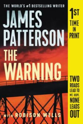 The Warning (Hardcover Library Edition) by Patterson, James; Wells, Robison