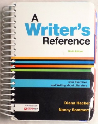 A Writer's Reference 9th Edition (with Exercises & Writing about Literature)