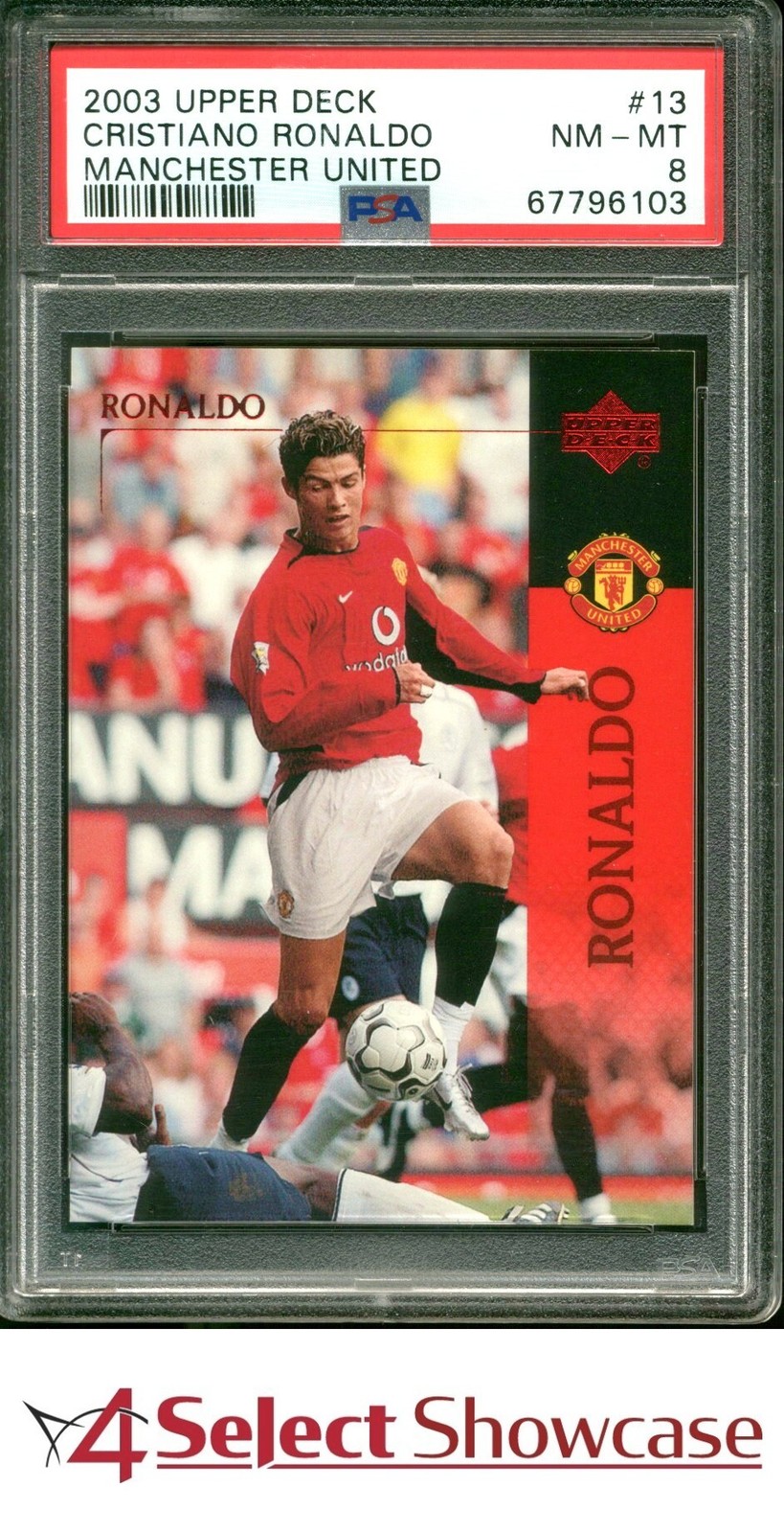 2003 UPPER DECK MANCHESTER UNITED #13 CRISTIANO RONALDO RC PSA 8