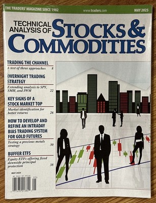 Technical Analysis Of Stocks & Commodities Magazine May  2025