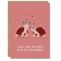Turtle Couple Love You Until We Are Old And Wrinkly Valentine's Day Card
