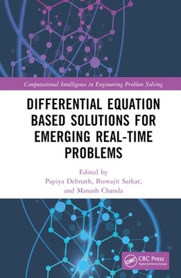 Differential Equation Based Solutions For Emerging Real-Time...