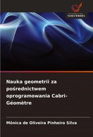 Nauka Geometrii Za Po¿Rednictwem Oprogramowania Cabri-GéOmèTre Silva Taschenbuch