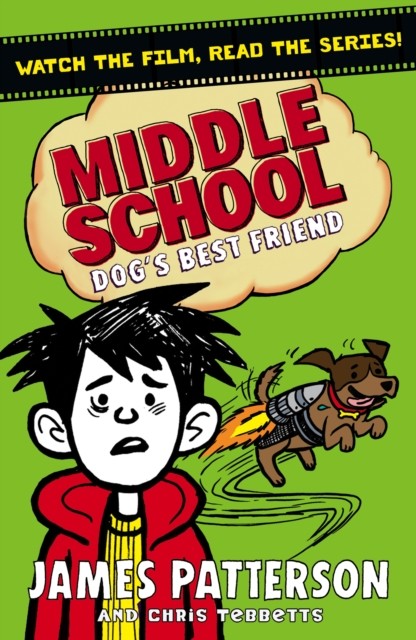 Middle School: Dog's Best Friend by James Patterson (Paperback Book)