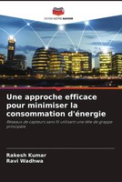 Rakesh Kumar (U. A.) | Une Approche Efficace Pour Minimiser La Consommation...