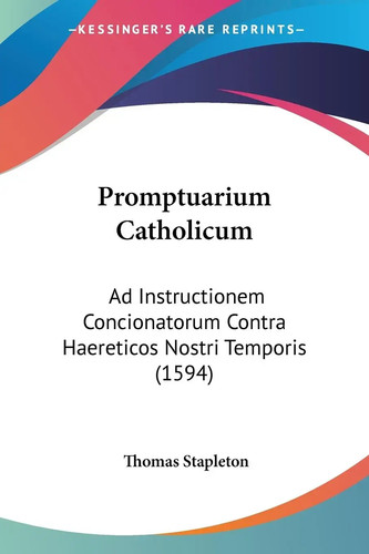 Thomas Stapleton | Promptuarium Catholicum | Taschenbuch | Latein (2010 ...