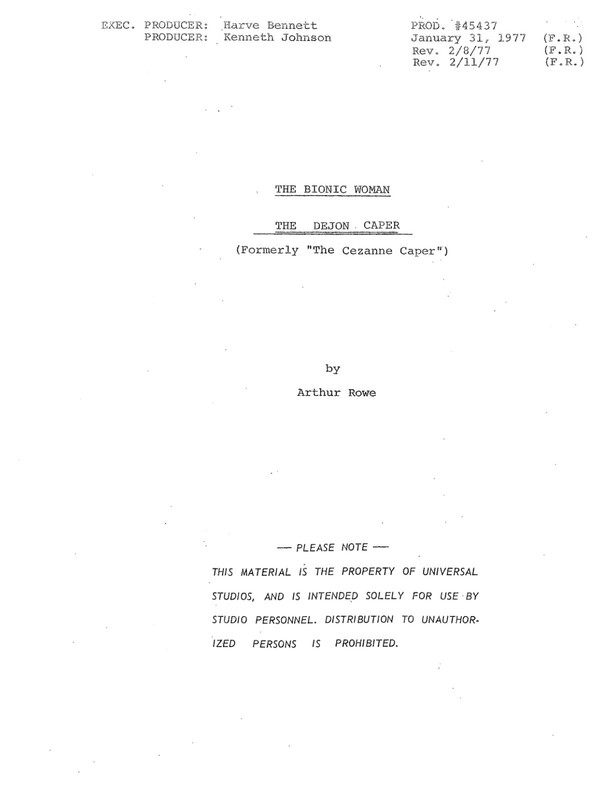 Classic Script THE BIONIC WOMAN The DeJon Caper Richard Anderson Notes copy