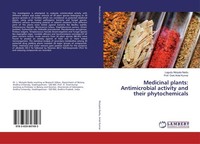 Medicinal Plants: Antimicrobial Activity And Their Phytochemicals Lagudu Mutyala
