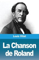 La Chanson De Roland | Louis Vitet | Taschenbuch | FranzöSisch | 2023